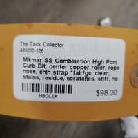 SS Combination High Port Curb Bit, center copper roller, rope nose, chin strap *fair/gc, clean, stains, residue, scratches, stiff, no strap keepers