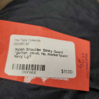 Nylon Shoulder Slinky Guard *gc/fair, clean, rip, marker?paint