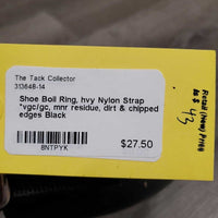 Shoe Boil Ring, hvy Nylon Strap *vgc/gc, mnr residue, dirt & chipped edges
