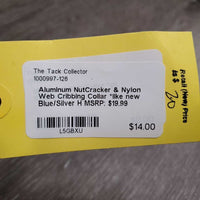 Aluminum NutCracker & Nylon Web Cribbing Collar *like new