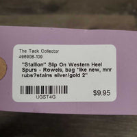 "Stallion" Slip On Western Heel Spurs - Rowels, bag *like new, mnr rubs?stains