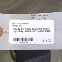 1 Only Grooming Glove *gc, dirty, stains, film, faded