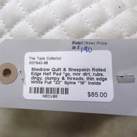 Quilt & Sheepskin Rolled Edge Half Pad *gc, mnr dirt, rubs, dingy, clumpy & threads, thin edge