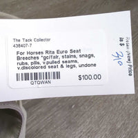 Euro Seat Breeches *gc/fair, stains, snags, rubs, pills, v.pulled seams, v.discolored seat & legs, undone stitching