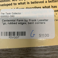 Centennial Farm by Frank Lessiter *gc, rubbed edges, bent corners