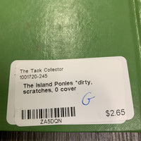 The Island Ponies *dirty, scratches, 0 cover
