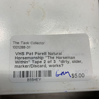 VHS Pat Parelli Natural Horsemanship "The Horseman Within" Tape 2 of 3 *dirty, older, marker/Discard, works?