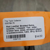 Rsd Leather Braided Reins, buckles, 1 stopper *fair, older, broken lace, soap, scraped edges, crackles/cracks, rubs, dirty
