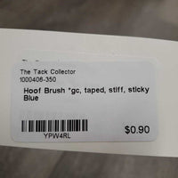 Hoof Brush *gc, taped, stiff, sticky
