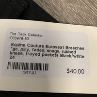 Euroseat Breeches *gc, pilly, faded, snags, rubbed knees, frayed pockets
