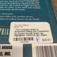 "The Complete Guide to Endurance Riding and Competition" by Donna Snyder-Smith *gc, highlighter, curled & torn edges, rubs, dirt
