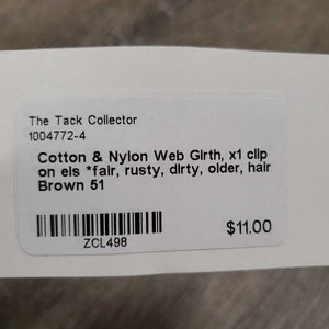 Cotton & Nylon Web Girth, x1 clip on els *fair, rusty, dirty, older, hair