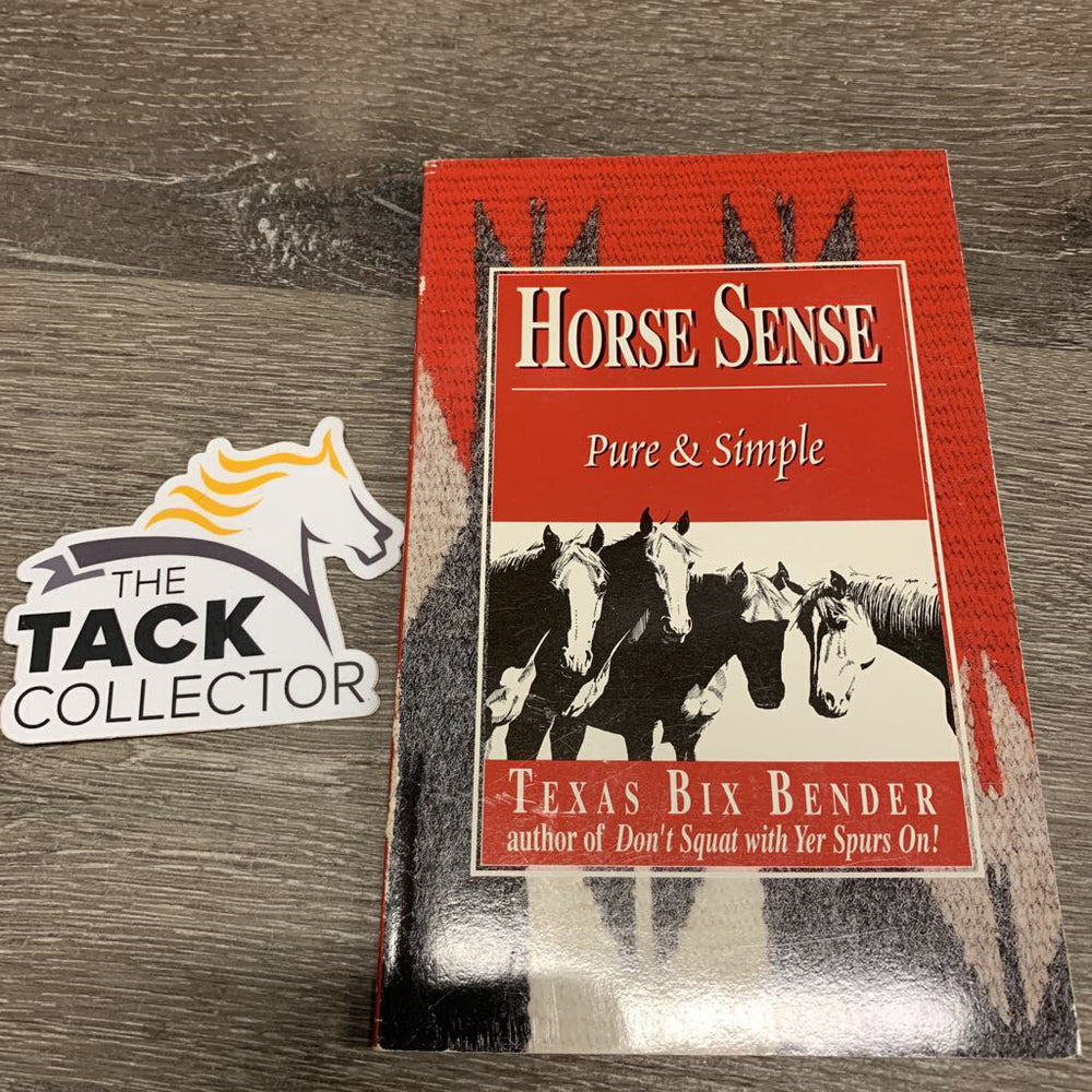 Horse Sense by Texas Bix Bender *vgc, mnr edge rubs