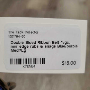 Double Sided Ribbon Belt *vgc, mnr edge rubs & snags