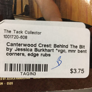 Canterwood Crest: Behind The Bit by Jessica Burkhart *vgc, mnr bent corners, edge rubs