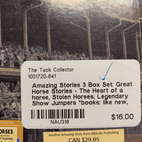 Amazing Stories 3 Box Set: Great Horse Stories - The Heart of a horse, Stolen Horses, Legendary Show Jumpers *books: like new, box: bent & torn
