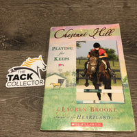 Chestnut Hill: Playing for Keeps by Lauren Brooke *gc, scraped edges, bent corners, yellowed, stains