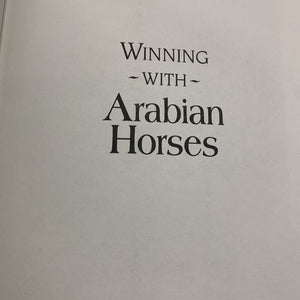 Winning with Arabian Horses by Don Burt *No Cover, stains, dirt, faded, bent corners