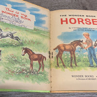 The Wonder Book of Horses by Cynthia Koehler *bent edges, residue, inscribed, faded, yellowed pages, gc, pencil "corrections"
