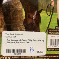 Canterwood Crest:City Secrets by Jessica Burkhart *xc
