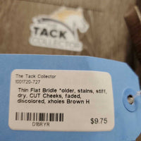 Thin Flat Bridle *older, stains, stiff, dry, CUT Cheeks, faded, discolored, xholes
