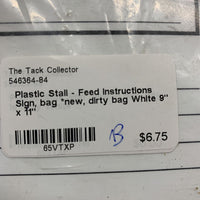 Plastic Stall - Feed Instructions Sign, bag *new, dirty bag
