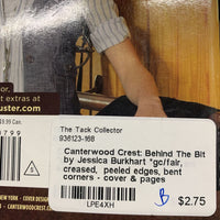 Canterwood Crest: Behind The Bit by Jessica Burkhart *gc/fair, creased, peeled edges, bent corners - cover & pages
