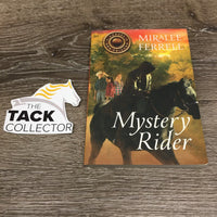 Horses And Friends: Mystery Rider by Miralee Ferrell *vgc, mnr dents & dirt?stains
