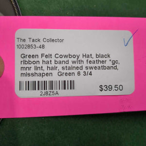 Green Felt Cowboy Hat, black ribbon hat band with feather *gc, mnr lint, hair, stained sweatband, misshapen