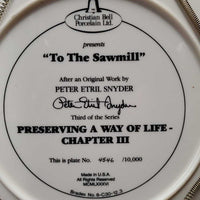 "To the Sawmill" by Peter Snyder Decorative Plate, Wire Hanger *dirty, gc, bent wire