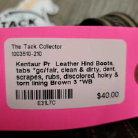 Pr Leather Hind Boots, tabs *gc/fair, clean & dirty, dent, scrapes, rubs, discolored, holey & torn lining
