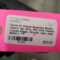 Pr Closed Neoprene Boots, velcro *gc, dirty, film, thick residue, frayed edges, threads, rubs, older
