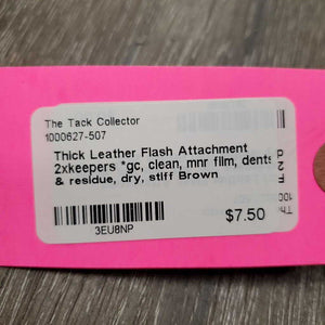 Thick Leather Flash Attachment 2xkeepers *gc, clean, mnr film, dents & residue, dry, stiff