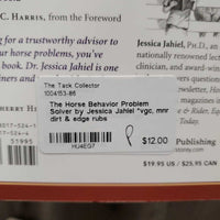 The Horse Behavior Problem Solver by Jessica Jahiel *vgc, mnr dirt & edge rubs
