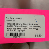 SS Show Shirt, 1x Button Collar *embroidered, fair, bubbled, seam puckers, older, mnr dingy
