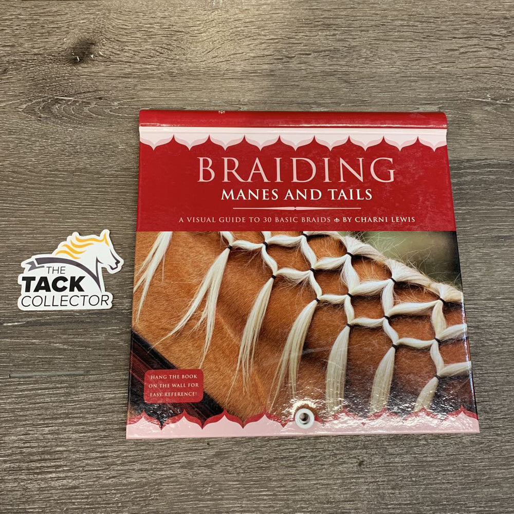 Braiding Manes and Tails by Charni Lewis *xc, mnr bent pages