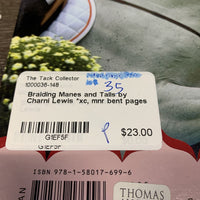 Braiding Manes and Tails by Charni Lewis *xc, mnr bent pages
