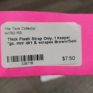 Thick Flash Strap Only, 1 Keeper *gc, mnr dirt & scrapes