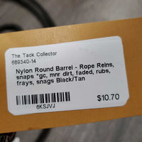 Nylon Round Barrel - Rope Reins, snaps *gc, mnr dirt, faded, rubs, frays, snags
