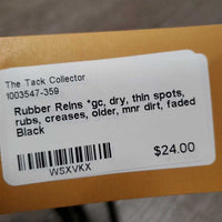 Rubber Reins *gc, dry, thin spots, rubs, creases, older, mnr dirt, faded
