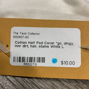 Cotton Half Pad Cover *gc, dingy, mnr dirt, hair, stains