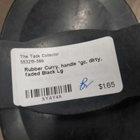 Rubber Curry, handle *gc, dirty, faded
