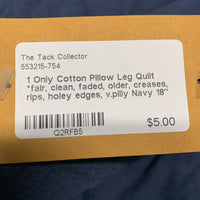 1 Only Cotton Pillow Leg Quilt *fair, clean, faded, older, creases, rips, holey edges, v.pilly
