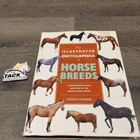 The Illustrated Encyclopedia of Horse Breeds by Susan McBane *gc/fair, dirty, rips, stains, inscribed
