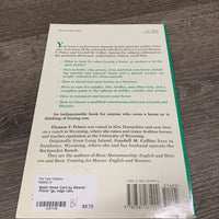 Basic Horse Care by Eleanor Prince *gc, edge rubs
