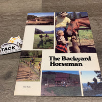 The Backyard Horseman by R. Rude *vgc
