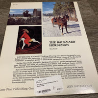 The Backyard Horseman by R. Rude *vgc