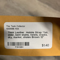 Thick Leather Hobble Strap *fair, older, bent stains, twists, cracks, dry, marker, xholes
