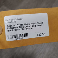 Molly "Half Choke" Reflective Dog Collar, bag *new
