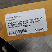 Molly "Half Choke" Reflective Dog Collar, bag *new
